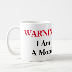 Not a Morning Person Coffee Mug