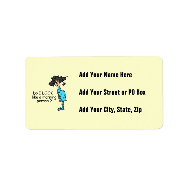 Not A Morning Person Label (Front)