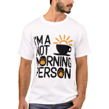 Not a Morning Person