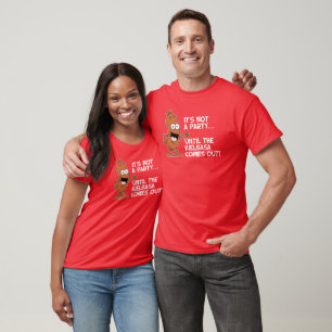 Not A Party Until Kielbasa Comes Out T-Shirt