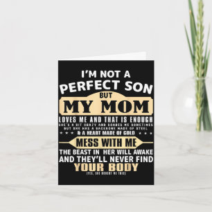 Not a perfect son but mom loves mother's day men card