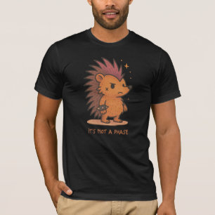 Not a Phase cute hedgehog emo T-shirt