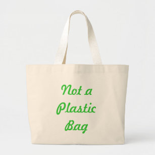 Not a Plastic Bag Tote Bag
