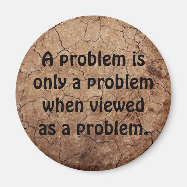 Not A Problem Magnet (Front)