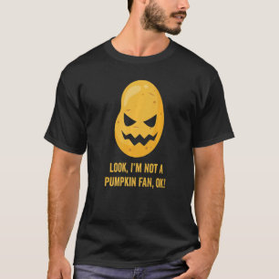 Not A Pumpkin Fan  Halloween Potato Head Pumpkin F T-Shirt