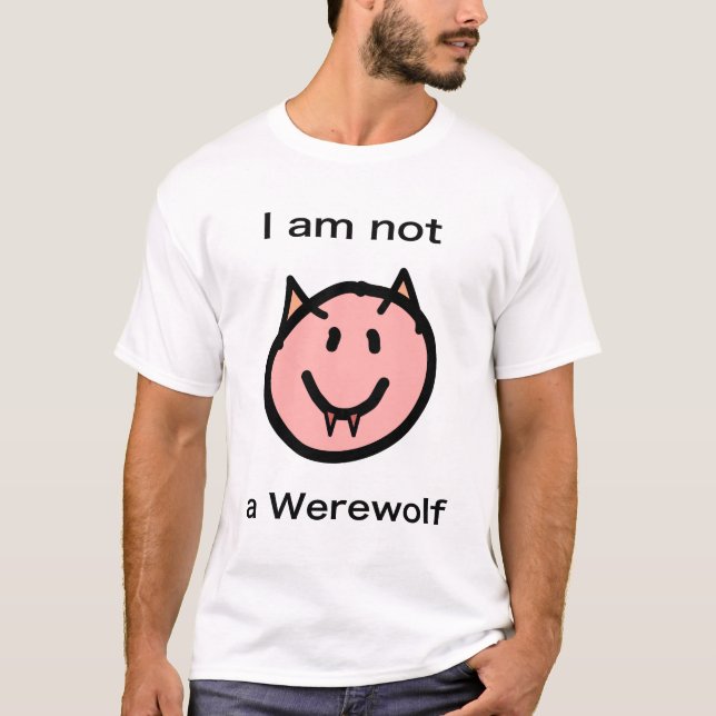 Not-a-Werewolf shirt (Front)
