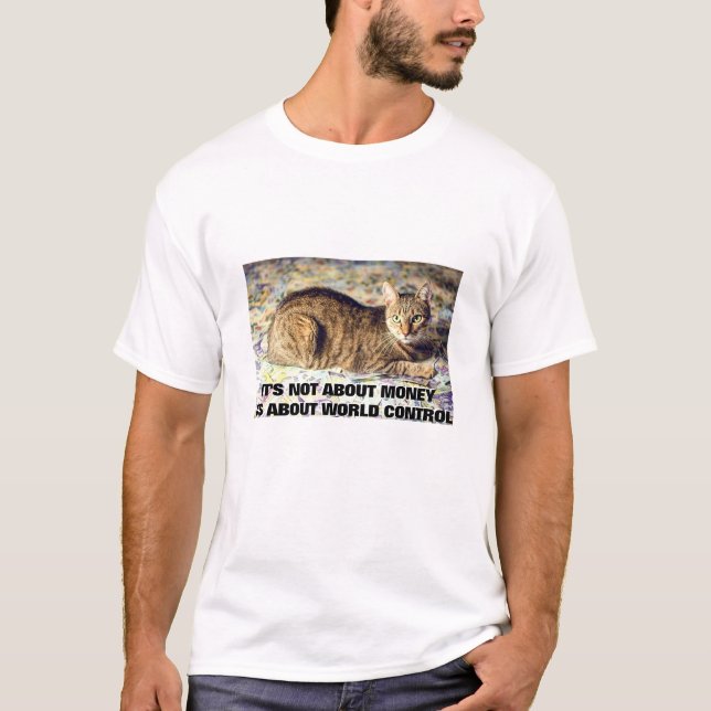 Not About Money (light) T-Shirt (Front)