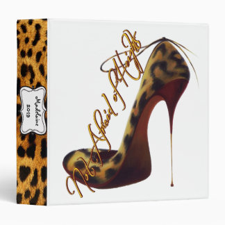 "Not Afraid of Heights" Stilettos High Heel Custom Binder