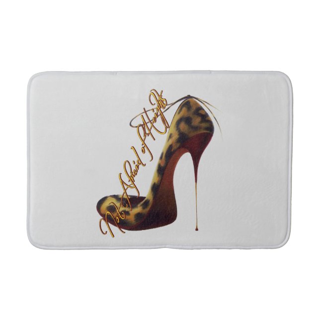 "Not Afraid of Heights" Tres Chic High Heel Bath Mat (Front)