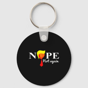Not Again Funny Trump 2024  Keychain