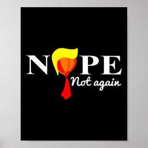 Not Again Funny Trump 2024  Poster