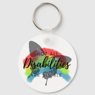 Not all disabilities are visible butterfly  keychain