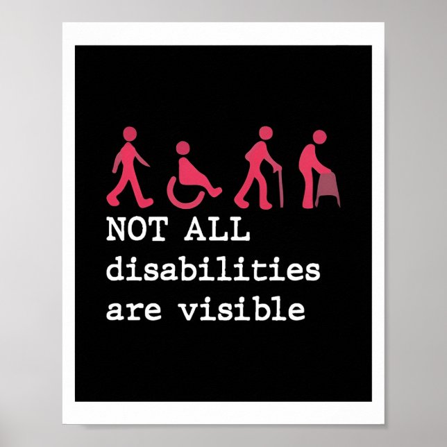 Not All Disabilities Are Visible classic Poster (Front)