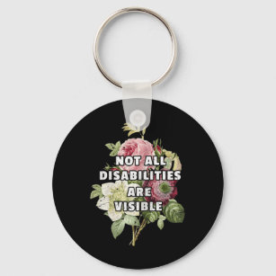 Not All Disabilities Are Visible Fibromyalgia Fibr Keychain