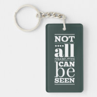 Not All Disabilities are Visible