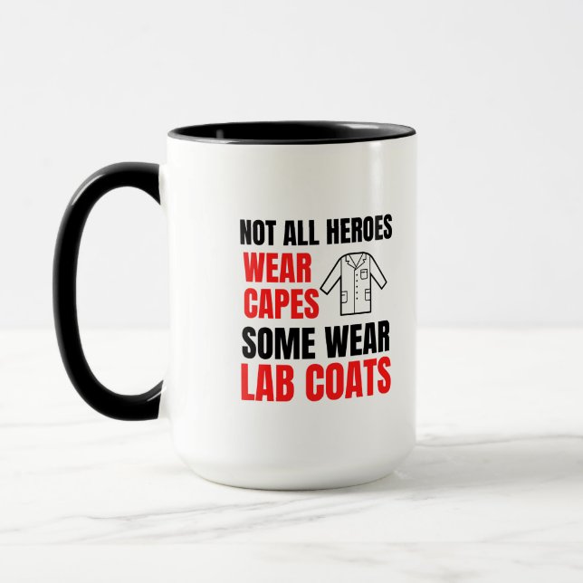 Not all heroes wear capes some wear lab coats mug (Left)