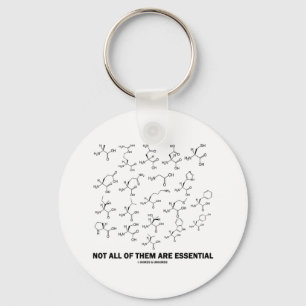 Not All Of Them Are Essential (20 Amino Acids) Keychain