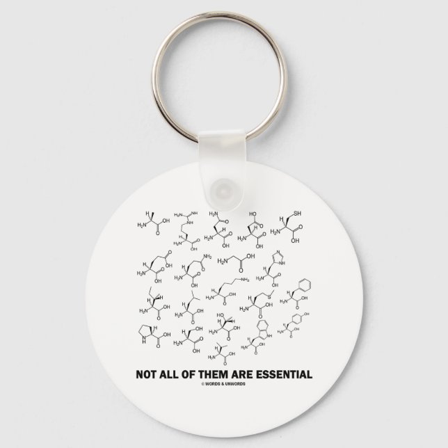 Not All Of Them Are Essential (20 Amino Acids) Keychain (Front)