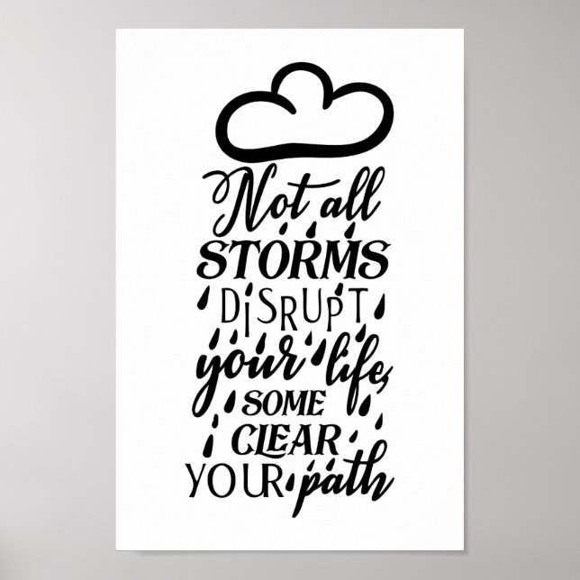 Not All Storms Disrupt Poster (Front)