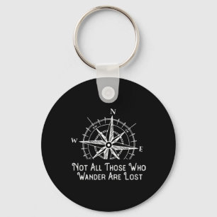 Not All Those Who Wander Are Lost Funny Hiking Gif Keychain