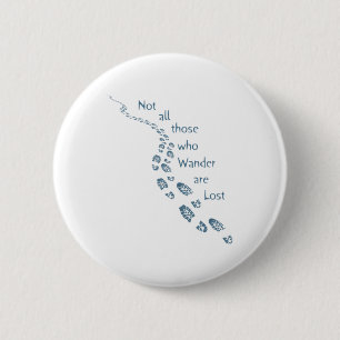 Not all those who Wander are Lost Hiking Footprint 2 Inch Round Button