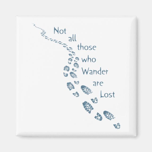 Not all those who Wander are Lost Hiking Footprint Magnet (Front)