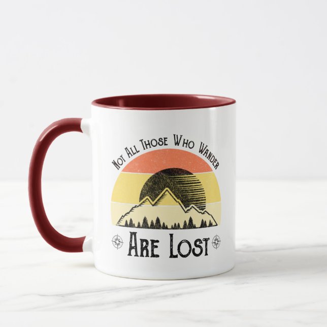 Not All Those Who Wander Are Lost Mug (Left)