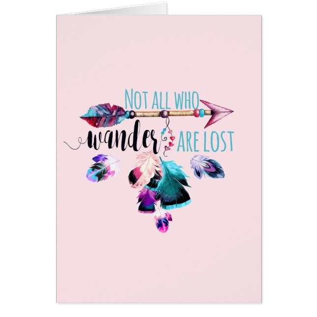 Not All Who Wander Are Lost Bohemian Wanderlust (Front)