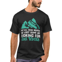 Not All Who Wander Are Lost, Cool Rocks Adventure