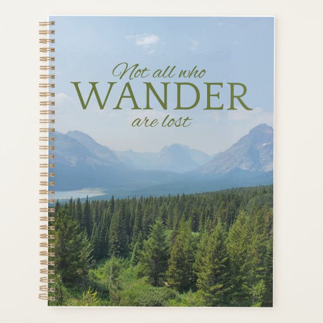 Not All Who Wander Are Lost Planner (Front)