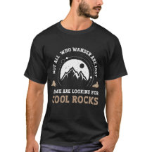 Not All Who Wander Are Lost Retro Cool Rocks 