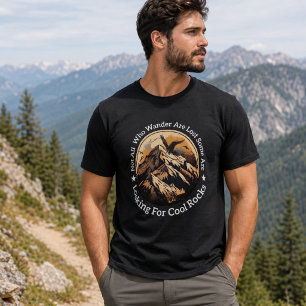 Not All Who Wander Are Lost, Retro Cool Rocks T-Shirt