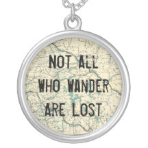Not All Who Wander Are Lost