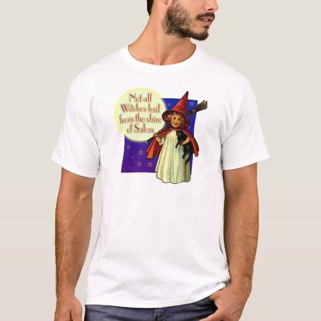 Not All Witches... T-Shirt (Front)
