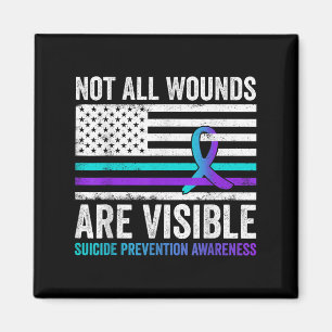 Not All Wounds Are Visible American Flag Suicide P Magnet