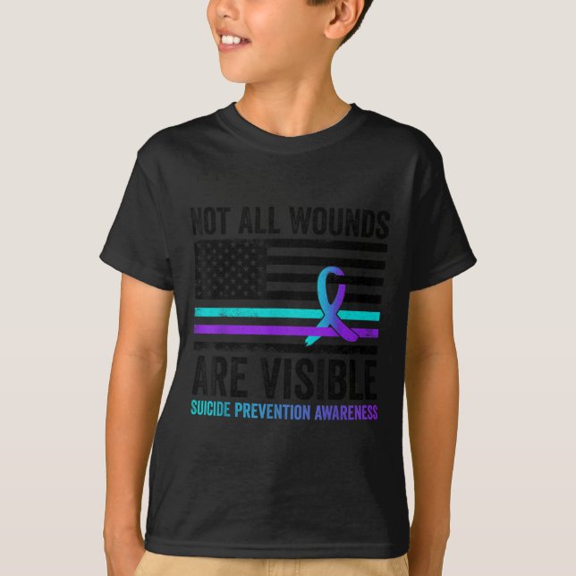 Not All Wounds Are Visible American Flag Suicide P T-Shirt (Front)
