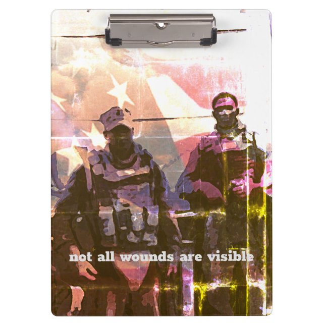 Not All Wounds are Visible PTSD Clipboard (Front)