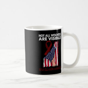 Not All Wounds Are Visible Sickle Cell Anemia Awar Coffee Mug