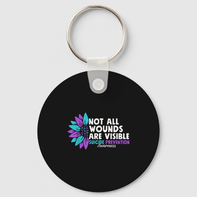 Not All Wounds Are Visible Suicide Awareness Menta Keychain (Front)