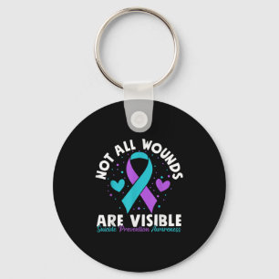 Not All Wounds Are Visible Suicide Awareness Menta Keychain