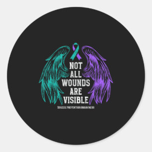 Not All Wounds Are Visible Suicide Prevention Awar Classic Round Sticker
