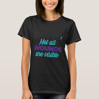 Not All Wounds Are Visible Teal And Purple Awarene T-Shirt