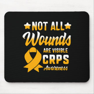 Not All Wounds Visible Complex Regional Pain Syndr Mouse Pad