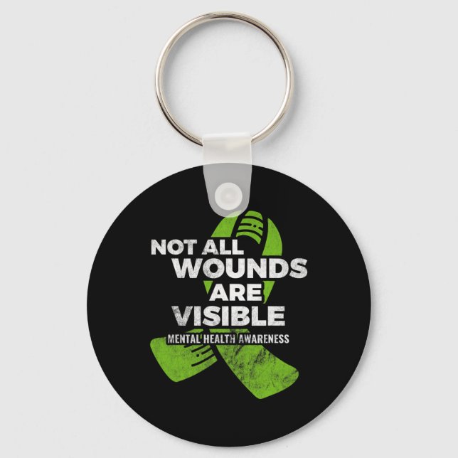 Not All Wounds Visible Mental Health Awareness Psy Keychain (Front)