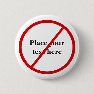 Not Allowed 2 Inch Round Button