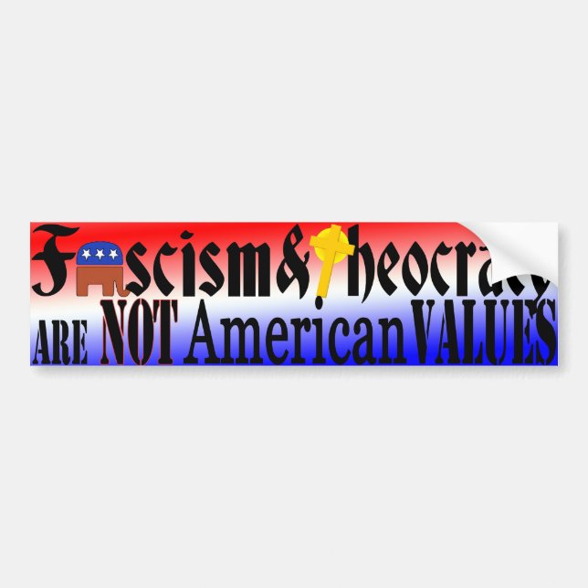 NOT American Values Bumper Sticker (Front)