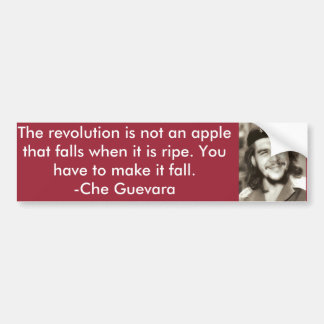 "Not An Apple" Che Quote Bumper Sticker