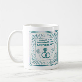Not another wedding anniversary coffee mug
