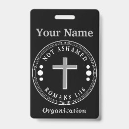 Not Ashamed of the Gospel Christian Verse Badge