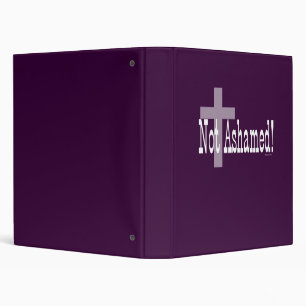 Not Ashamed! Romans 1:16 (with Cross) Binder